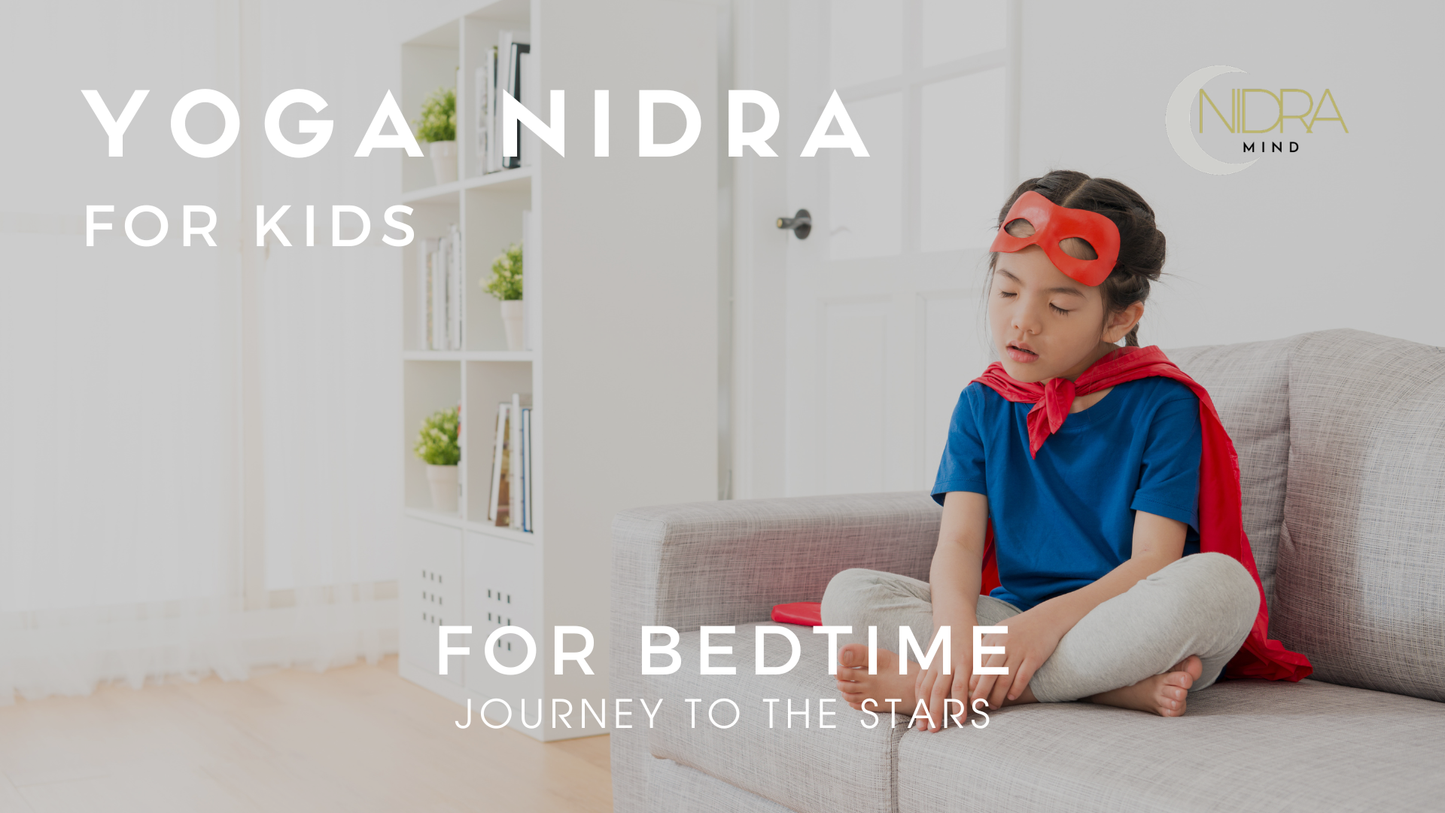 Bedtime Yoga Nidra for Kids - Journey to the Stars