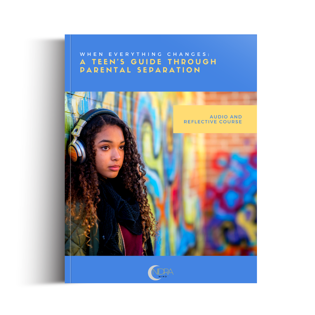 When Everything Changes: A Teen’s Guide Through Parental Separation - Audio and Reflective Program